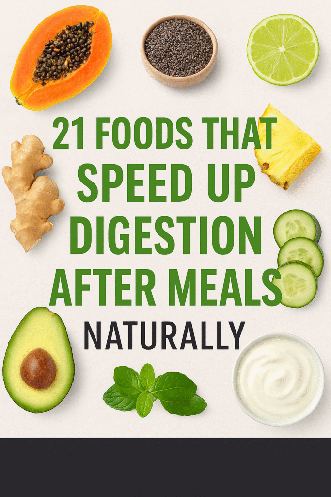 Foods That Speed Up Digestion After Meals
